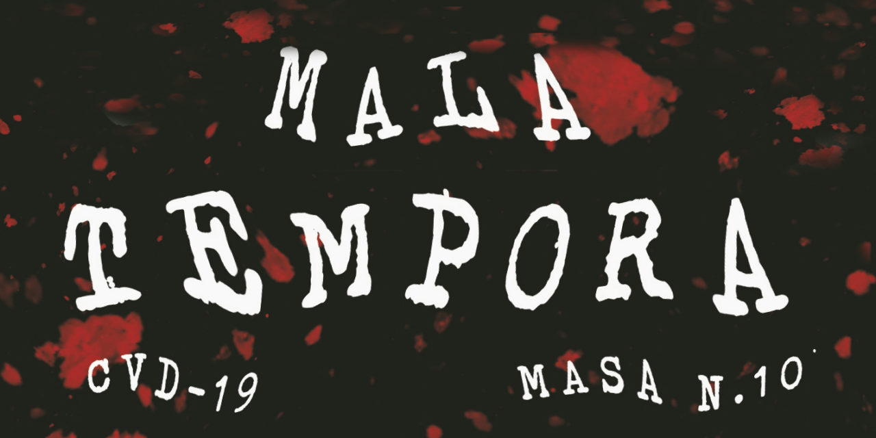 MALATEMPORA – 3 giugno 2020